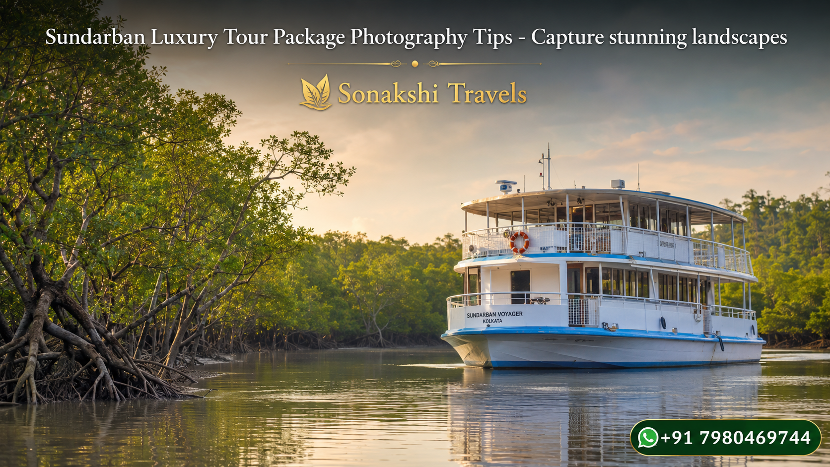 Sundarban Luxury Tour Package Photography Tips - Capture stunning landscapes